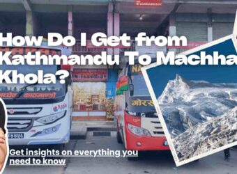 Kathmandu to Machha Khola By Jeep