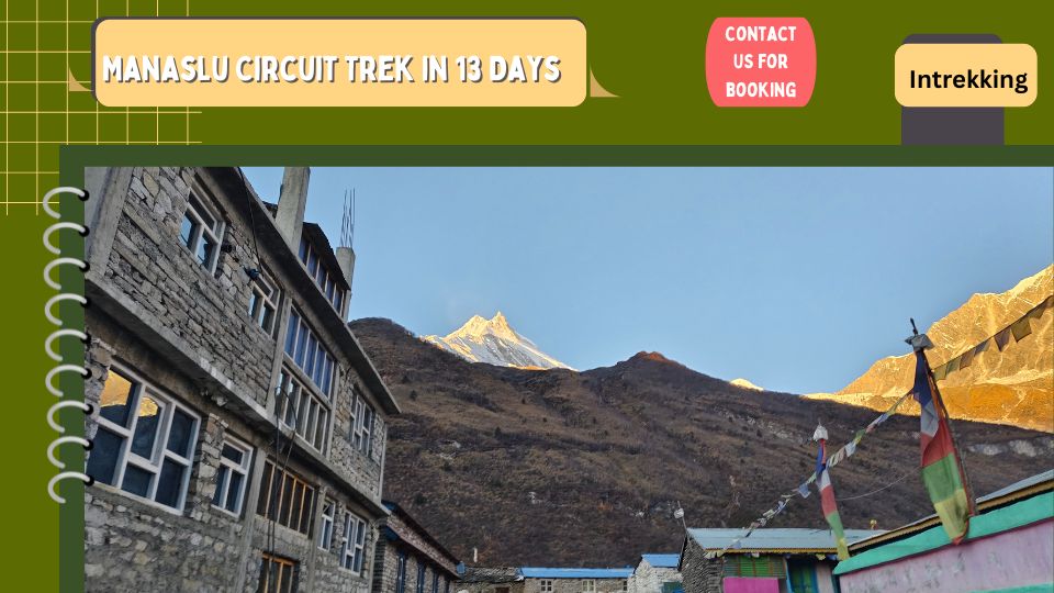 Manaslu Circuit Trek in 13 Days