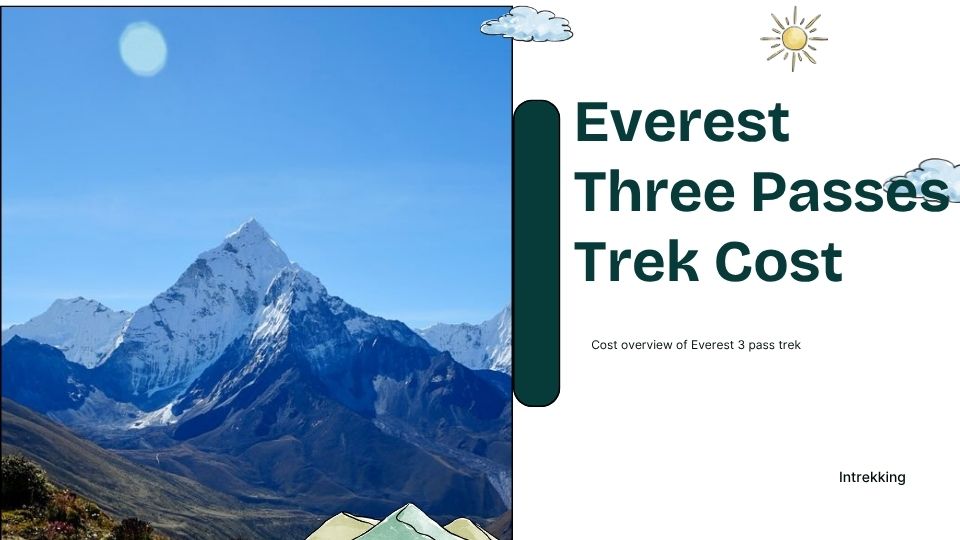 Everest Three Passes Trek Cost