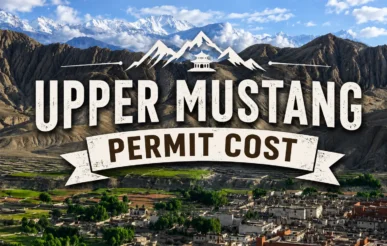 Upper Mustang Permit Cost : Complete Permit Fees, Rules & Budget Guide
